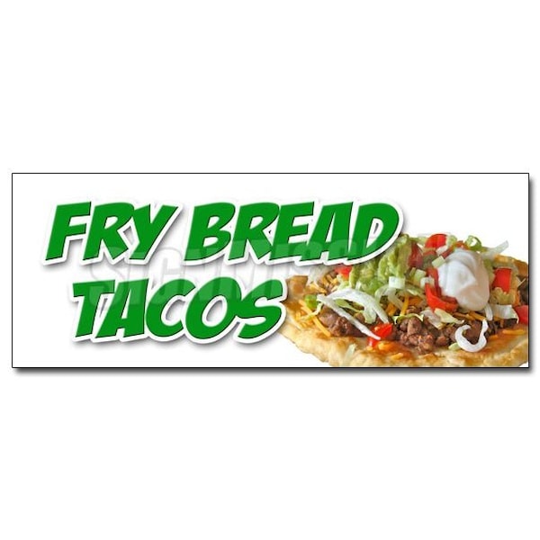 Signmission FRY BREAD TACOS DECAL sticker indian mexican chili vegetarian navajo food, D-48 Fry Bread Tacos D-48 Fry Bread Tacos - main